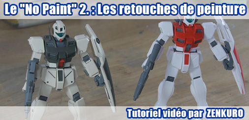 Tuto vidéo : le "No Paint" 2ème partie - Les retouches de peinture et panel lines à la Citadel Tuto vidéo : le "No Paint" 2ème partie - Les retouches de peinture et panel lines à la Citadel