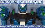 MG RGZ-95C ReZEL [Commander Type] - 2ème partie