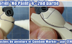 Tutoriel "No Paint" 4 - 2nd partie : Retouches de peinture et Gundam Markers