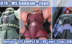 Les Gunpla de l'UC, Part.2 - UC0079 - MS Gundam / La Principauté de Zeon