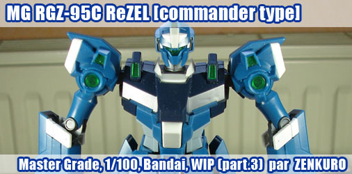 MG RGZ-95C ReZEL [Commander Type] - 3ème partie