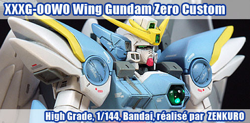 HG Wing Gundam Zero Custom 1/144 HG Wing Gundam Zero Custom 1/144