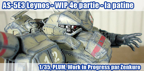 AS-5E3 Leynos [player type] - WIP 4ème partie : la patine