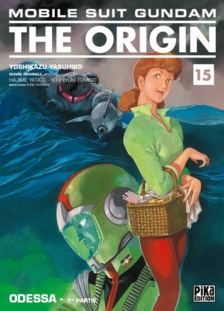 Gundam the Origin vol.15 - La critique Gundam the Origin vol.15 - La critique