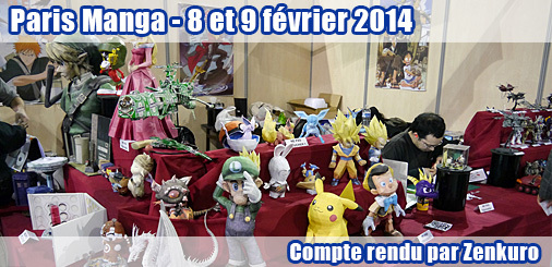 Paris Manga - 8 et 9 février 2014 - Compte rendu