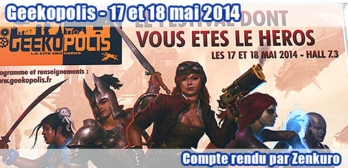 Geekopolis - 17 et 18 mai 2014 - Compte rendu