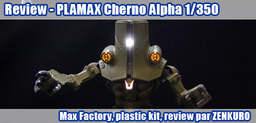 Review - PLAMAX Cherno Alpha 1/350