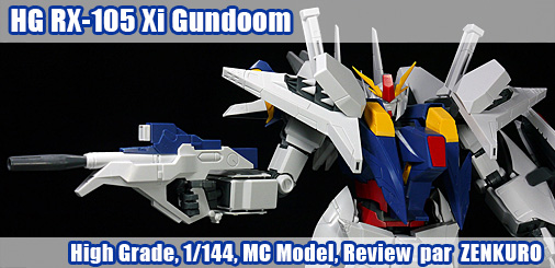 HG RX-105 Xi Gundoom - Review HG RX-105 Xi Gundoom - Review