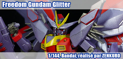 Freedom Gundam Glitter 1/144 Freedom Gundam Glitter 1/144